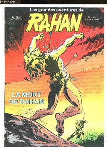 Les grandes aventures de Rahan : la mort de Rahan