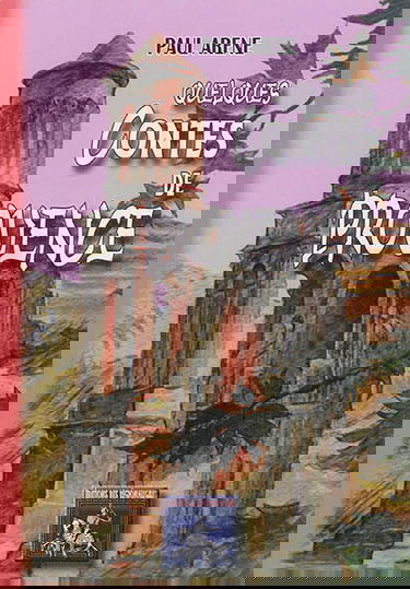 Quelques contes de Provence