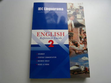 ENGLISH : A Linguarama Reference Guide, Book 2 [Grammar - Everyday Communication - Business Skills - Words At Work] (Learner Support Material), gebraucht - sehr gut