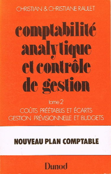 Comptabilité analytique ; comptabilité de gestion, tome 2 BTS