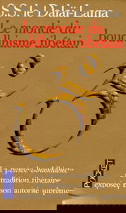 Le Monde du bouddhisme tibétain