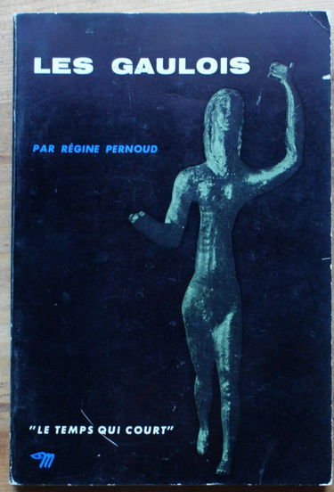 Les gaulois - collection le temps qui court n°1