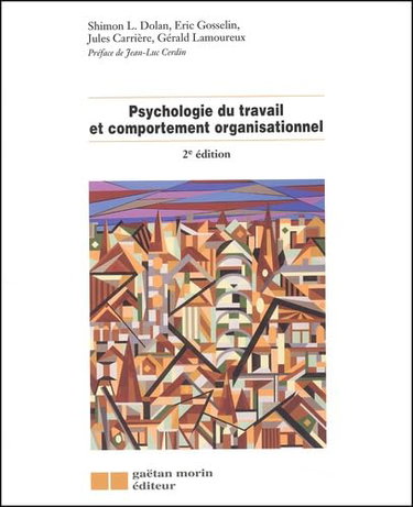 Couverture de Psychologie Du Travail Et Comportement Organisationnel. 2eme Edition par Collectif