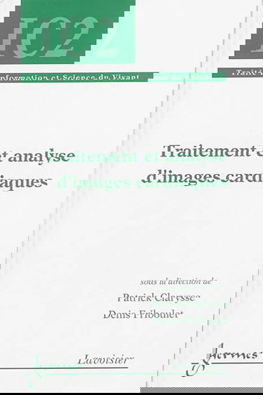 Traitement et analyse d'images cardiaques