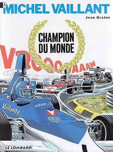 Michel Vaillant. Vol. 26. Champion du monde