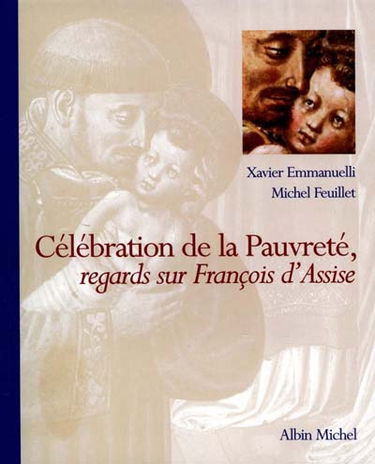 Célébration de la pauvreté : regards sur saint François