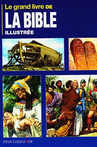 Le grand livre de la Bible illustrée