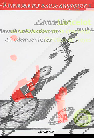 Lancelot ou Le chevalier de la charrette