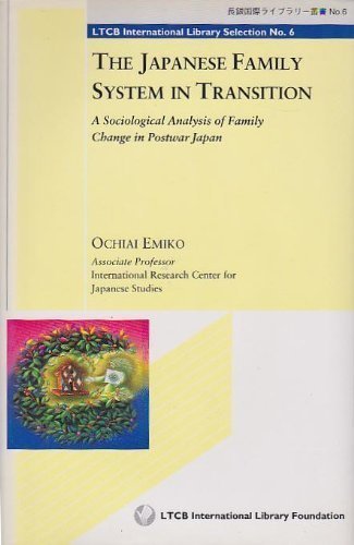 Couverture de The Japanese family system in transition: A sociological analysis of family change in postwar Japan (LTCB international library selection)