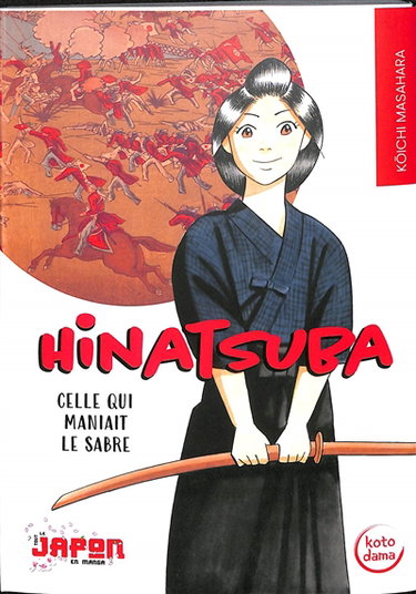 Couverture de Hinatsuba : celle qui maniait le sabre