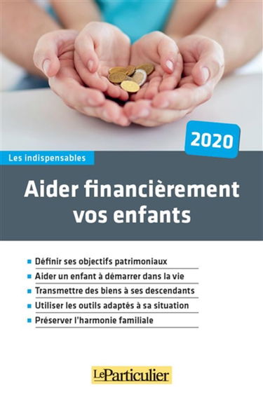 Aider financièrement vos enfants : 2020