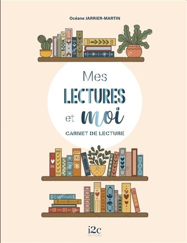 Mes lectures et moi : carnet de lecture