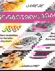 Livre de Cake Factory: 300 Recettes inratables, faciles et variées pour tous les jours
