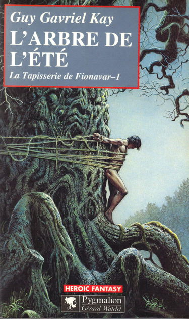 L'Arbre de l'été, la tapisserie de Fionavar, tome1
