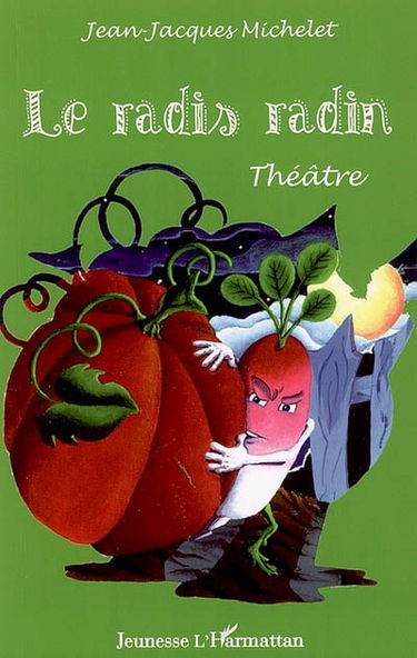 Le radis radin : comédie potageo-policière