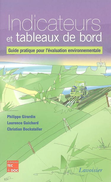 Indicateurs et tableaux de bord : guide pratique pour l'évaluation environnementale