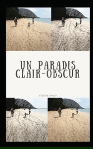 UN PARADIS CLAIR-OBSCUR