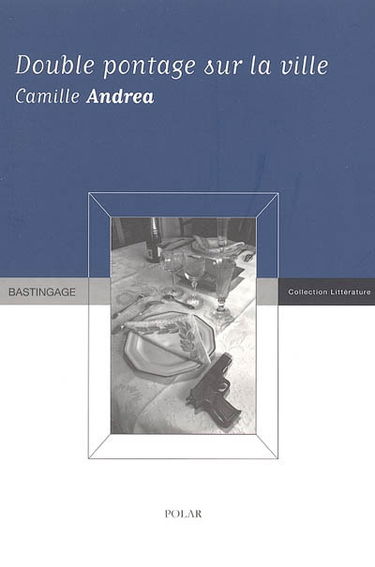 Double pontage sur la ville