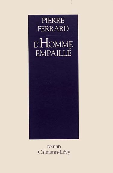 L'Homme empaillé