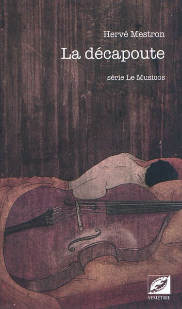 Le Musicos. La décapoute