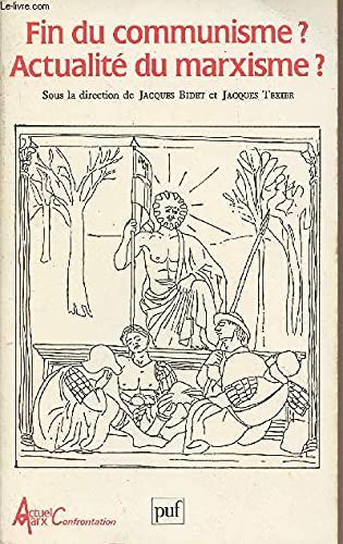 Fin du communisme? Actualité du marxisme