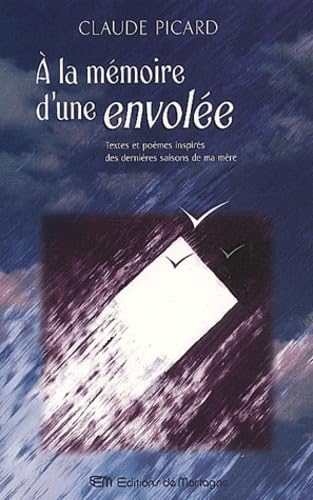 A la mémoire d'une envolée