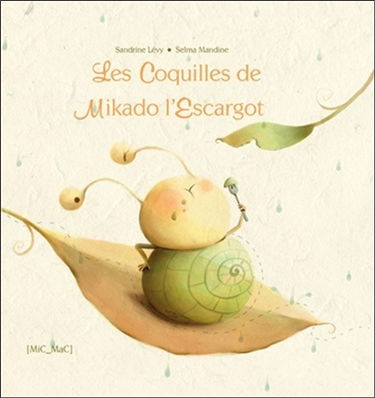 Les coquilles de Mikado l'escargot