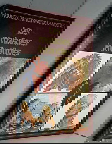 Les Maladies infantiles (Nouvelle encyclopédie de la médecine)