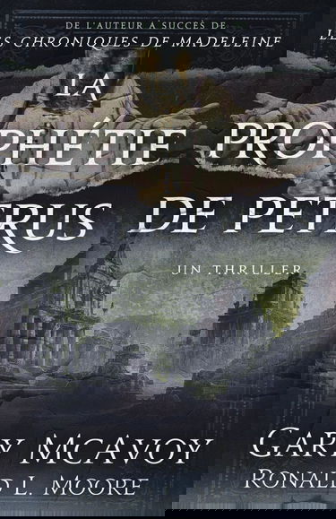 La prophétie de Petrus