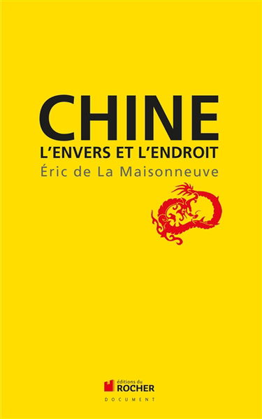 Chine : l'envers et l'endroit