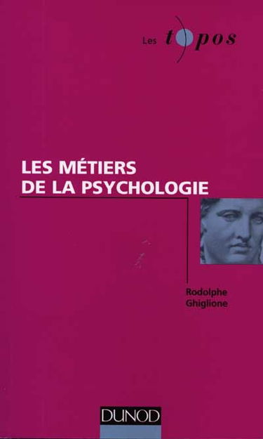 Les métiers de la psychologie