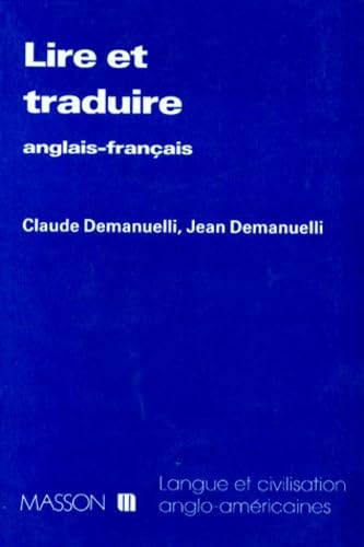 Lire et traduire : anglais-français, français-anglais