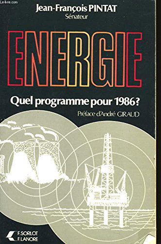 Energie, quel programme pour 86?