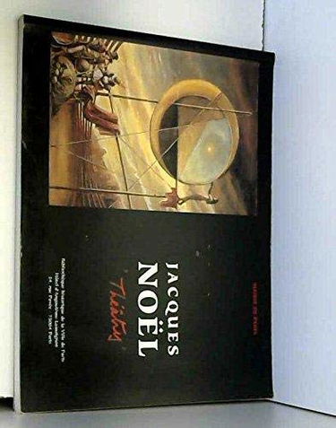 Jacques Noël, théâtres : entretien avec Christian Giudicelli