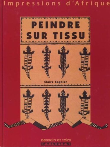 Peindre sur tissu : impressions d'Afrique
