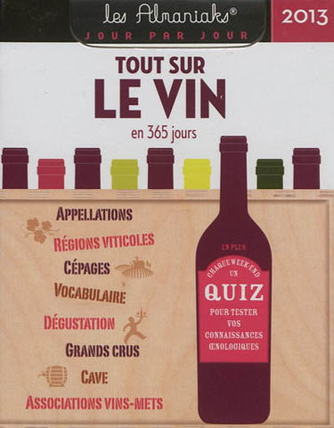 Tout sur le vin en 365 jours 2013