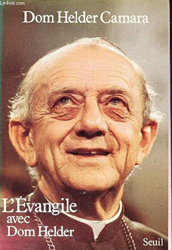 L'Evangile avec Dom Helder