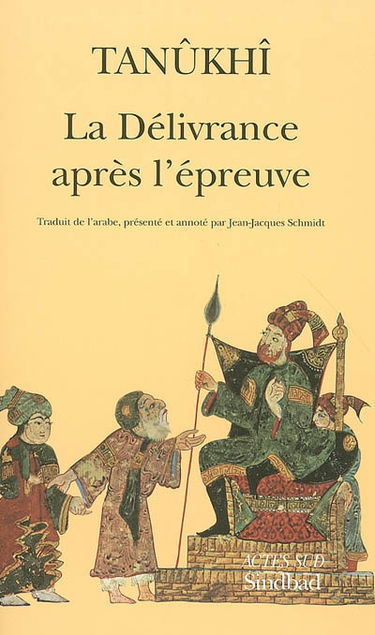 La délivrance après l'épreuve