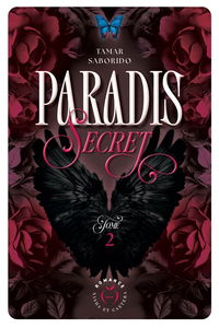 Paradis secret. Vol. 2