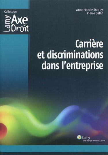 Carrière et discriminations dans l'entreprise