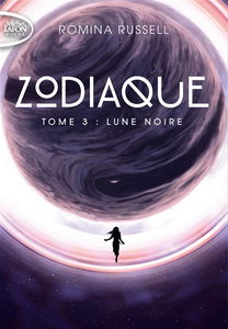 Zodiaque. Vol. 3. Lune noire