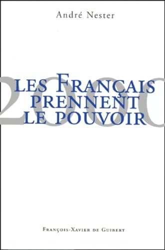 Couverture de 2000, les Français prennent le pouvoir