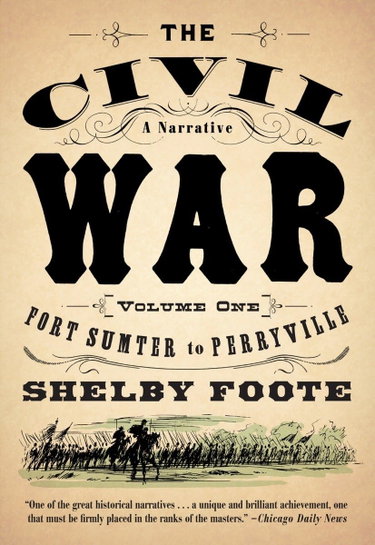Couverture de The Civil War: A Narrative: Volume 1: Fort Sumter to Perryville