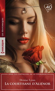 La courtisane d'Aliénor : les chevaliers de la couronne