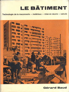 Le bâtiment technologie de la maçonnerie materiaux mise en oeuvre calculs
