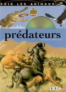 Redoutables prédateurs