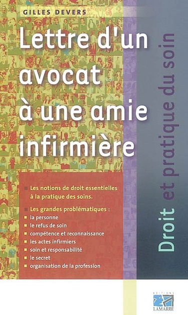 Lettre d'un avocat à une amie infirmière : les notions de droit essentielles à la pratique des soins