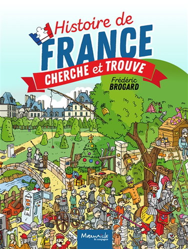 Histoire de France : cherche & trouve