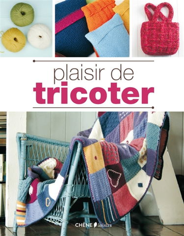 Plaisir de tricoter