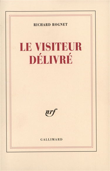 Le visiteur délivré : poèmes